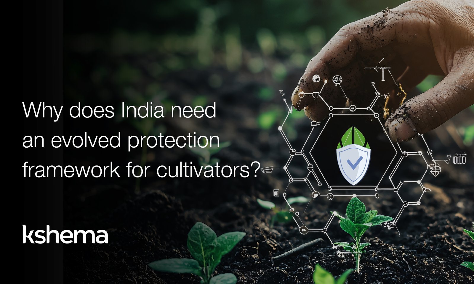 protection framework for cultivators, Kshema వ్యవసాయ బీమా, పంట బీమా, फसल बीमा, कृषि बीमा, कृषी विमा, पीक विमा, ಬೆಳೆ ವಿಮೆ, ಕೃಷಿ ವಿಮೆ